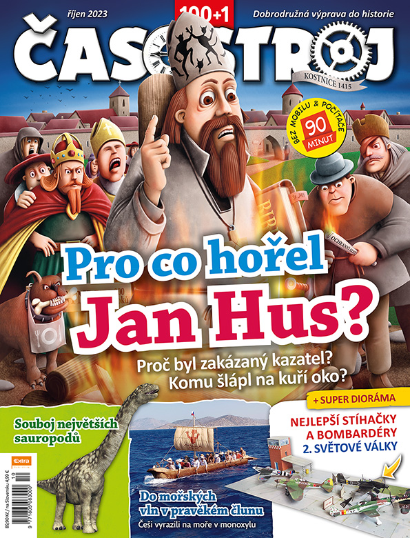 Časostroj 10/2023 - Pro co hořel Jan Hus?