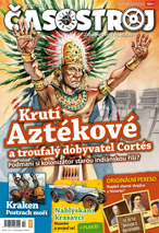 Časostroj 10/2013 - Krutí Aztékové