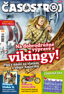 Časostroj 5/2013 - Na dobrodružné výpravě s Vikingy