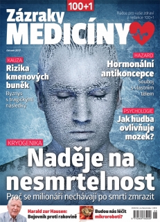 Zázraky medicíny 06/2017 - Naděje na nesmrtelnost