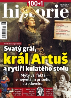 100+1 historie 6/2019 - Svatý grál, král Artuš a rytíři kulatého stolu