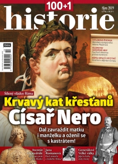 100+1 historie 10/2019 - Krvavý kat křesťanů císař Nero
