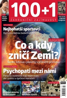 100+1 zahraniční zajímavost 2/2019 - Co a kdy zničí Zemi?