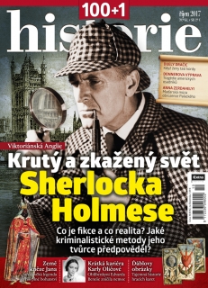 100+1 historie 10/2017 - Krutý a zkažený svět Sherlocka Holmese