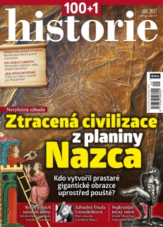 100+1 historie 9/2017 - Ztracené civilizace z planiny Nazca