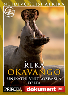 DVD Řeka Okavango: unikátní vnitrozemská delta