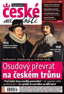 Tajemství české minulosti (č. 99) - Osudový převrat na českém trůnu
