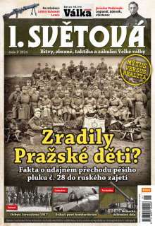 I. světová 1/2024 - Zradily Pražské děti?