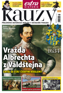 Kauzy č. 11 - Vražda Albrechta z Valdštejna