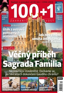 100+1 zahraniční zajímavost 10/2024 - Věčný příběh Sagrada Familia