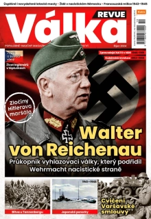 Válka Revue 10/2024 - Walter von Reichenau