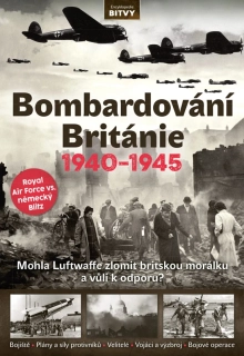 Bitvy - Bombardování Británie 1940–1945 (č. 67)