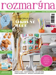 Rozmarýna 1/2023 - Inspirace pro šikovné ruce
