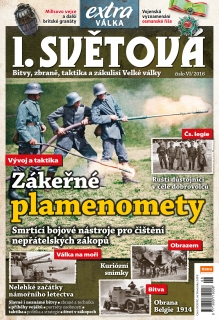 I. světová 6/2016 - Zákeřné plamenomety
