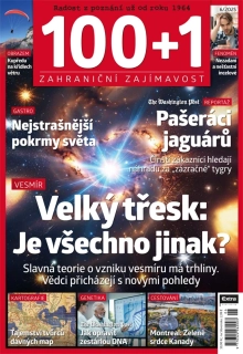 100+1 zahraniční zajímavost 6/2025 - Velký třesk: Je všechno jinak?