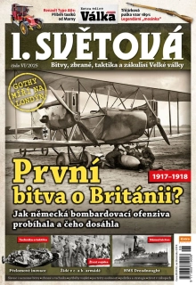 I. světová 6/2025 - První bitva o Británii?