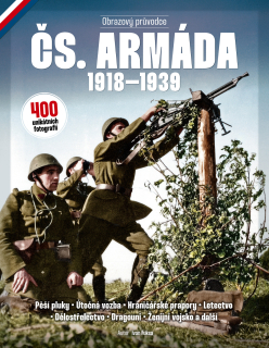 Čs. armáda 1918-1939 – Obrazový průvodce