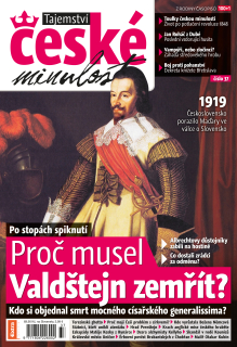 Tajemství české minulosti 1-2/2015 (37) - Proč musel Valdštejn zemřít?