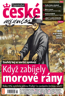 Tajemství české minulosti 10/2017 (64) - Když zabíjely morové rány