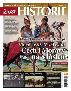 Živá historie 3/2010 - Vídeň 1643: Visel osud Čech i Moravy na vlásku?