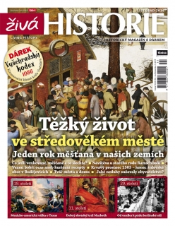 Živá historie 11/2014 - Těžký život ve středověkém městě