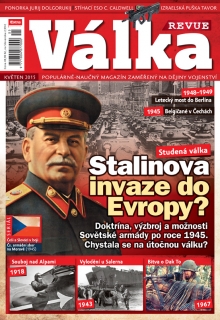 Válka Revue 5/2015 - Stalinova invaze do Evropy?