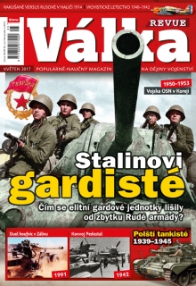 Válka Revue 5/2017 - Stalinovi gardisté
