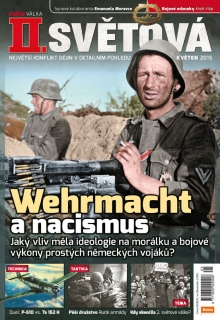 II. světová 5/2015 - Wehrmacht a nacismus