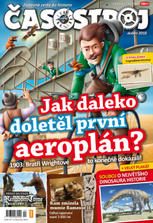 Časostroj 4/2018 - Jak daleko doletěl první aeroplán?