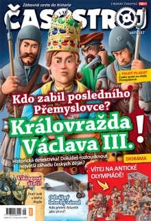 Časostroj 09/2017 - Královražda Václava III.